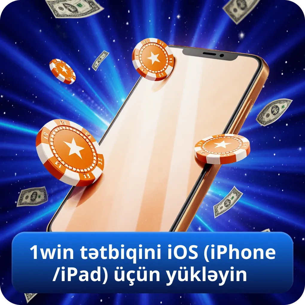 1win tətbiqini iOS (iPhone/iPad) üçün yükləyin